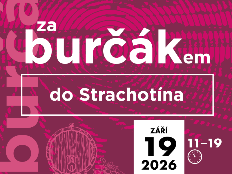 Za burčákem do Strachotína 2026